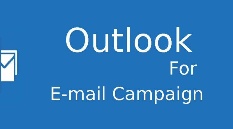 Configure Outlook For Your E-mail Marketing Campaign